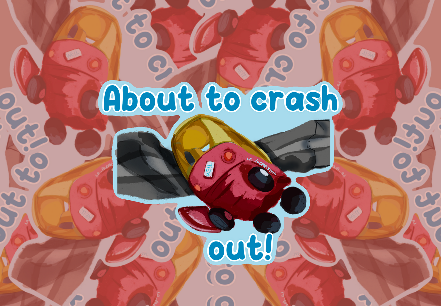 Crash out